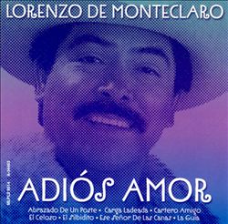 télécharger l'album Lorenzo De Monteclaro - Adios Amor