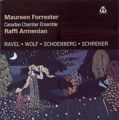 Ravel, Wolf, Schoenberg, Schreker