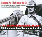 Shostakovich: Symphony No. 7 "Lenningrad"