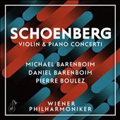 Schoenberg: Violin & Piano Concerti