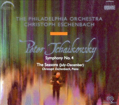 Tchaikovsky: Symphony No. 4; The Seasons