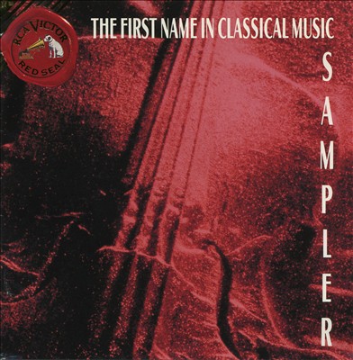 The First Name in Classical Music Sampler