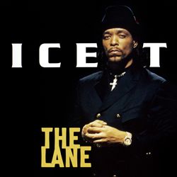 télécharger l'album IceT - The Lane