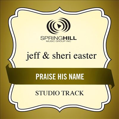 Praise His Name [Studio Track]