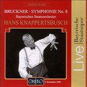 Bruckner: Symphonie No. 8