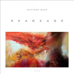 lataa albumi Matthew Dear - Headcage EP