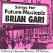 Songs for Future Musicals