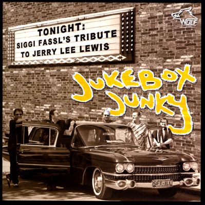 Jukebox Junky: Tribute To Jerry Lee Lewis