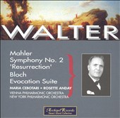 Mahler: Symphony No. 2 "Resurrection"; Bloch: Evocation