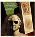 Max Reger: Violin Sonatas, Opp. 107 & 103 B,1