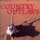 Country Outlaws [2004 Columbia River]