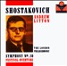 Shostakovich: Symphony No. 10; Festival Overture