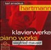Hartmann: Piano Works