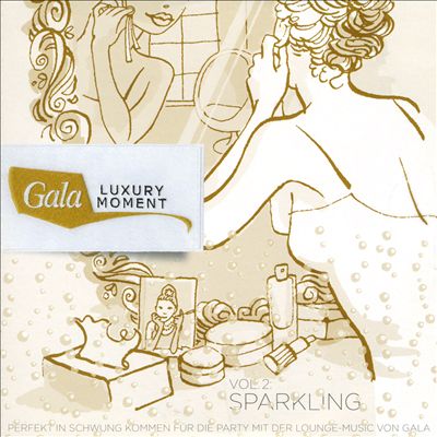 Gala Luxury Moment, Vol. 2: Sparkling