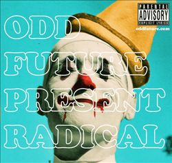 lataa albumi Odd Future - Radical