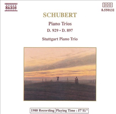 Schubert: Piano Trios, D. 929 & D. 897
