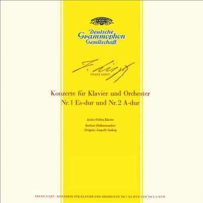 F. Liszt: Konzerte für Klavier und Orkester Nr. 1 Es-dur und Nr. 2 A-dur