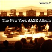 The New York Jazz Album, Vol. 7: Solo Piano, Old Standards and New Originals