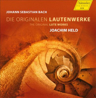 Johann Sebastian Bach: The Original Lute Works