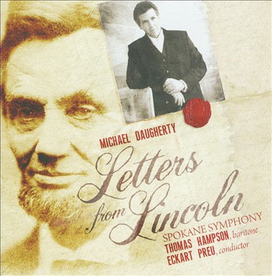 Letters from Lincoln, for voice & orchestra