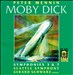 Peter Mennin: Moby Dick; Symphonies Nos. 3 & 7