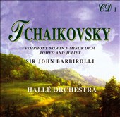 Tchaikovsky: Symphony No. 4; Romeo & Juliet