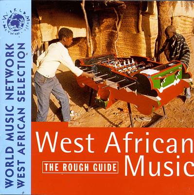 Rough Guide to West African Music