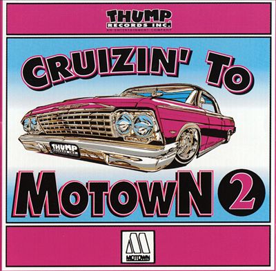 Cruizin' to Motown, Vol. 2