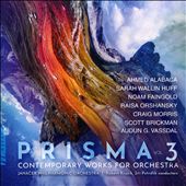 Prisma 3: Contemporary Works for Orchestra