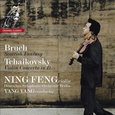 Bruch: Scottish Fantasy; Tchaikovsky: Violin Concerto in D