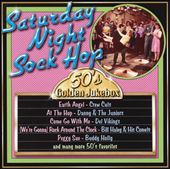 50's Golden Jukebox: Saturday Night Sock Hop