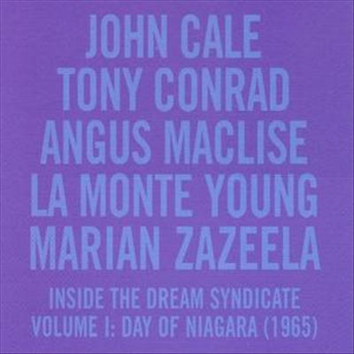 Inside the Dream Syndicate, Vol. 1: Day of Niagara [1965]