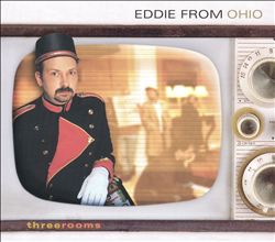 last ned album Download Eddie From Ohio - Three Rooms Live album