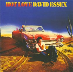 télécharger l'album David Essex - Hot Love
