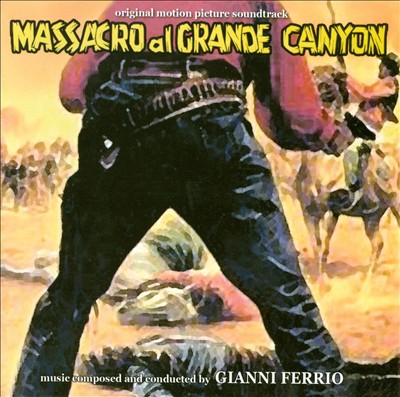 Massacro al Grande Canyon, film score