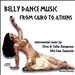 Belly Dance Music from Cairo to Athens