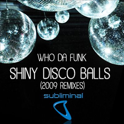 Shiny Disco Balls 2009, Pt. 2