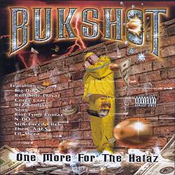 ladda ner album Bukshot - One More For The Hataz