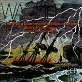 Wagner 2: The Flying Dutchman; Parsifal; Lohengrin