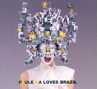 Paule Ka Loves Brazil