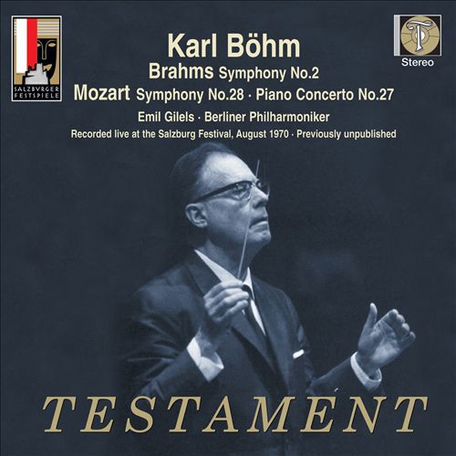 Brahms: Symphony No. 2; Mozart: Symphony No. 28; Piano Concerto No. 27