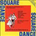 Square Dance: Level 4