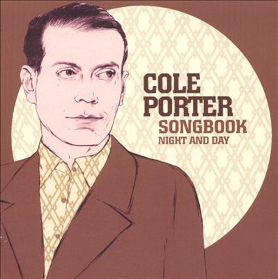 Cole Porter Songbook: Night & Day