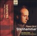 Wilhelm Stenhammer: Symphony No. 2; Reverenza; 2 Songs; Excelsior!
