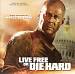 Live Free or Die Hard [Original Motion Picture Soundtrack]