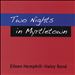 Two Nights in Myrtletown
