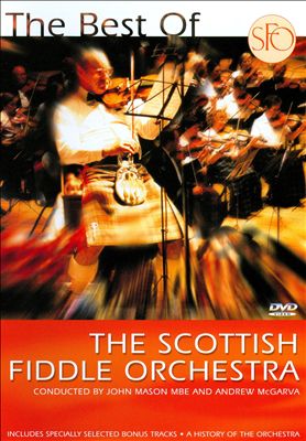 The Best of Scottish Fiddle Orchestra [DVD]