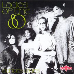lataa albumi Eighties Ladies - Ladies Of The 80s