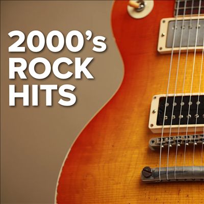2000's Rock Hits