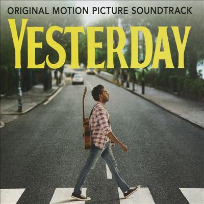 Yesterday [Original Motion Picture Soundtrack]